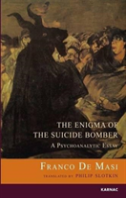 The Enigma Of The Suicide Bomber
