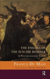 The Enigma Of The Suicide Bomber