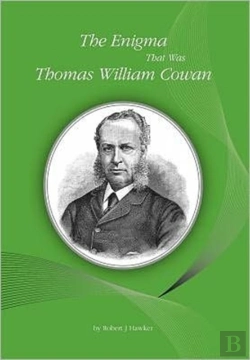 Bertrand.pt - The Enigma That Was Thomas William Cowan