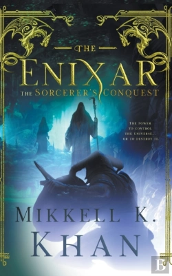 Bertrand.pt - The Enixar - The Sorcerer'S Conquest
