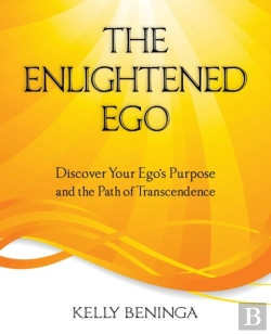 Bertrand.pt - The Enlightened Ego: Discover Your Ego'S