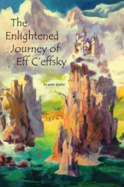 The Enlightened Journey Of Eff C'Effsky