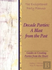 The Enlightened Party Planner: Guides To