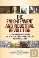 The Enlightenment And Industrial Revolution