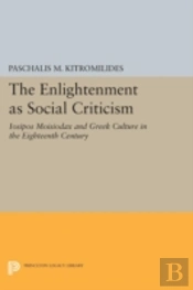 The Enlightenment As Social Criticism