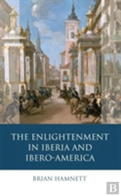 Bertrand.pt - The Enlightenment In Iberia And Ibero-America