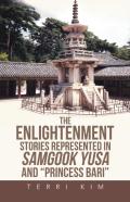 The Enlightenment Stories Represented In Samgook Yusa And ''Princess Bari''