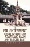 The Enlightenment Stories Represented In Samgook Yusa And ''Princess Bari''