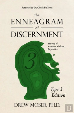 Bertrand.pt - The Enneagram Of Discernment (Type Three Edition)