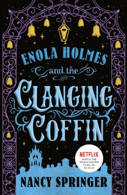 Bertrand.pt - The Enola Holmes And The Clanging Coffin