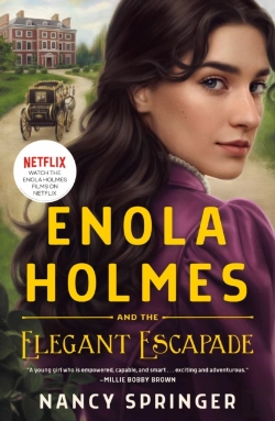 Bertrand.pt - The Enola Holmes And The Elegant Escapade