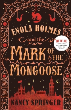 Bertrand.pt - The Enola Holmes And The Mark Of The Mongoose