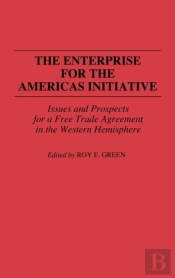 The Enterprise For The Americas Initiative