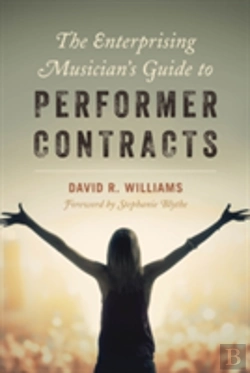 Bertrand.pt - The Enterprising Musician'S Guide To Performer Contracts