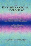 The Entheological Paradigm