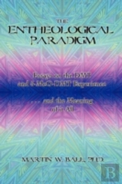 The Entheological Paradigm