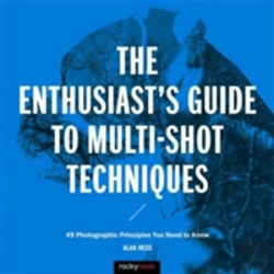 Bertrand.pt - The Enthusiast'S Guide To Multi-Shot Techniques