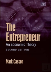 The Entrepreneur - An Economic Theory, Second Edition