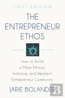 The Entrepreneur Ethos