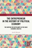 The Entrepreneur In The History Of Political Economy
