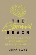 The Entrepreneurial Brain