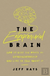 The Entrepreneurial Brain