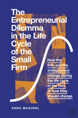 Bertrand.pt - The Entrepreneurial Dilemma In The Life Cycle Of The Small Firm