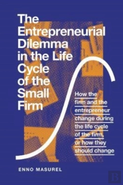 Bertrand.pt - The Entrepreneurial Dilemma In The Life Cycle Of The Small Firm