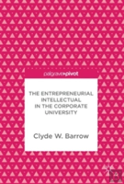 Bertrand.pt - The Entrepreneurial Intellectual In The Corporate University