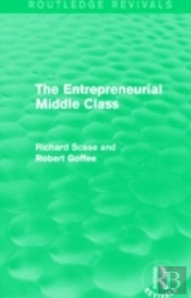 The Entrepreneurial Middle Class (Routledge Revivals)