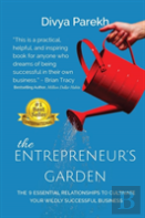The Entrepreneur'S Garden