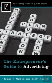 The Entrepreneur'S Guide To Advertising