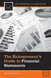 The Entrepreneur'S Guide To Financial Statements