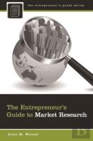 The Entrepreneur'S Guide To Market Research