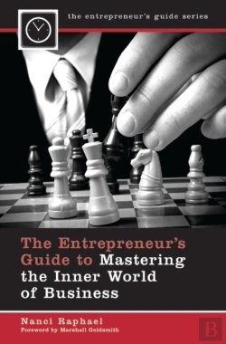 Bertrand.pt - The Entrepreneur'S Guide To Mastering The Inner World Of Business