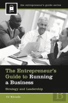 The Entrepreneur'S Guide To Running A Business