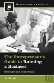 The Entrepreneur'S Guide To Running A Business