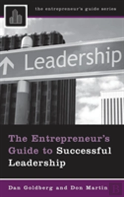 Bertrand.pt - The Entrepreneur'S Guide To Successful Leadership