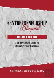 The Entrepreneurship Blueprint Guidebook
