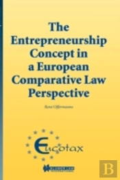The Entrepreneurship Concept In A European Comparative Law Perspective