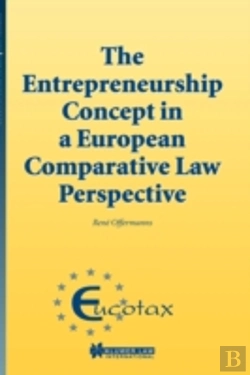 Bertrand.pt - The Entrepreneurship Concept In A European Comparative Law Perspective