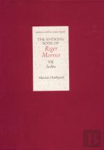 The Entring Book Of Roger Morrice (1677-1691) Vii: Index