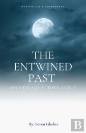 The Entwined Past