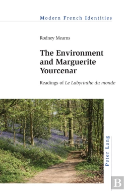 Bertrand.pt - The Environment And Marguerite Yourcenar