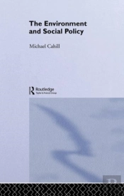 The Environment And Social Policy