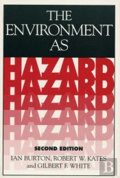 The Environment As Hazard, Second Edition