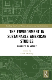 The Environment In Sustainable American Studies