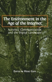 The Environment In The Age Of The Internet