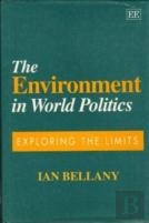 The Environment In World Politics