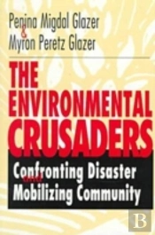 The Environmental Crusaders